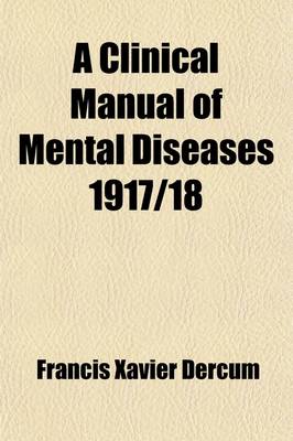 Book cover for A Clinical Manual of Mental Diseases