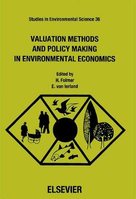 Book cover for Valuation Methods and Policy Making in Environmental Economics