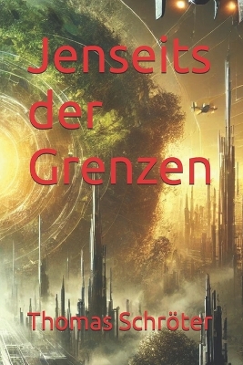 Book cover for Jenseits der Grenzen