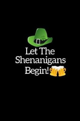 Cover of Let the Shenanigans Begin