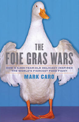 Book cover for The Foie Gras Wars