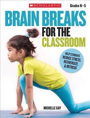 Cover of Brain Breaks for the Classroom