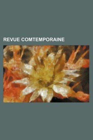 Cover of Revue Comtemporaine