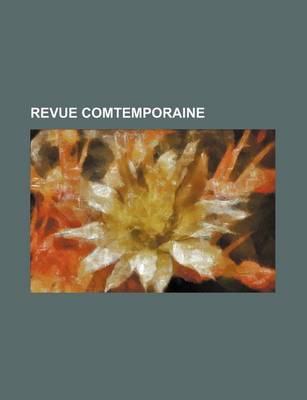 Book cover for Revue Comtemporaine