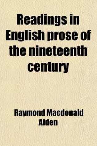 Cover of Readings in English Prose of the Nineteenth Century (Volume 1)