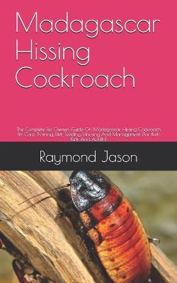Book cover for Madagascar Hissing Cockroach