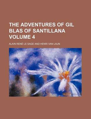 Book cover for The Adventures of Gil Blas of Santillana Volume 4