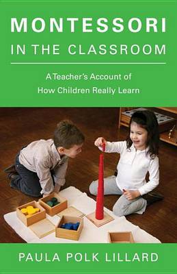 Book cover for Montessori in the Classroom