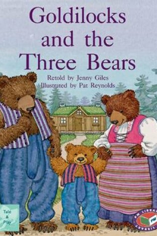 Cover of Goldilocks and the Three Bears