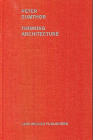 Cover of Peter Zumthor: Thinking Architecture