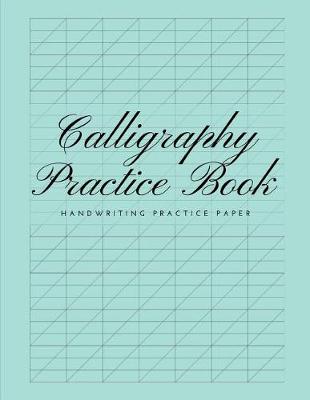 Cover of Calligraphy Practice Book Handwriting Practice Paper