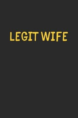 Cover of Legit Wife