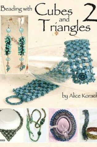 Cover of Beading with Cubes and Triangles 2