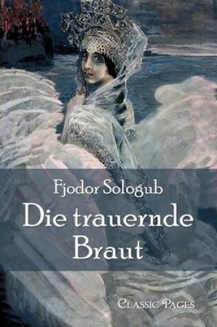 Cover of Die Trauernde Braut