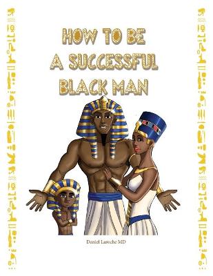 Book cover for How to Be a Successful Black Man