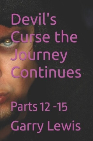 Cover of Devil's Curse the Journey Continues