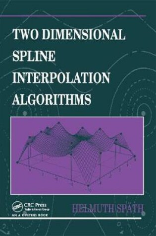 Cover of Two Dimensional Spline Interpolation Algorithms