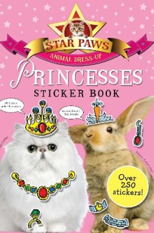 Cover of Princesses Sticker Book: Star Paws