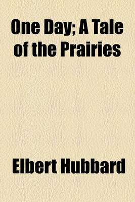 Book cover for One Day; A Tale of the Prairies