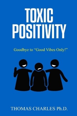 Cover of Toxic Positivity