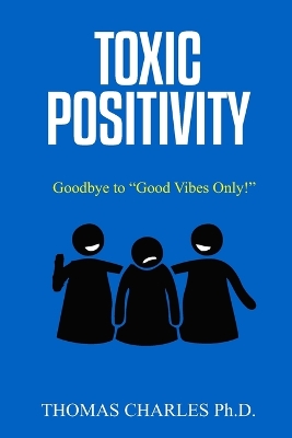 Book cover for Toxic Positivity