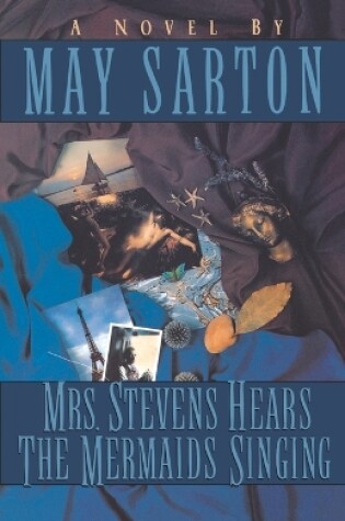 Cover of Mrs. Stevens Hears the Mermaids Singing