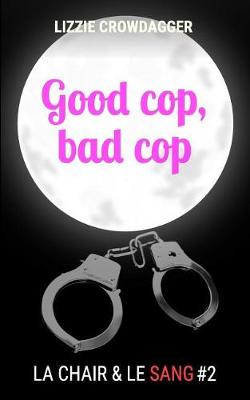 Book cover for Good cop, bad cop