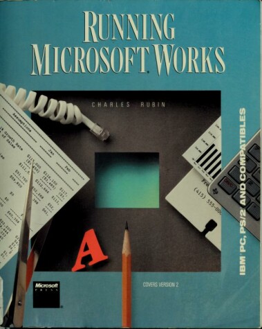 Book cover for Running Microsoft WORKS
