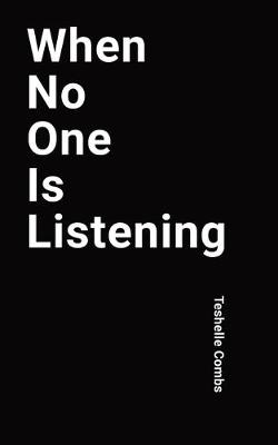 Book cover for When No One Is Listening