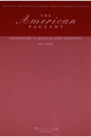 Cover of Guidebook, Complete for Kennedy/Cohen/Bailey S the American Pageant, 13th