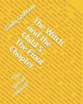 Book cover for The Witch and the Child 5