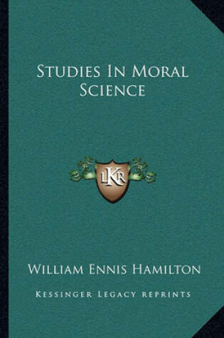 Cover of Studies in Moral Science