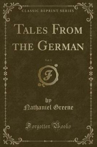 Cover of Tales from the German, Vol. 1 (Classic Reprint)