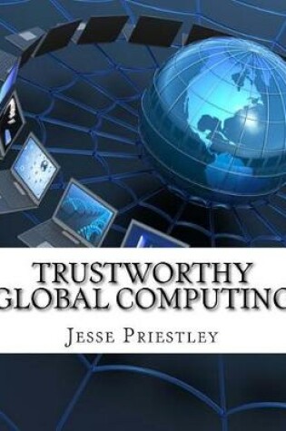 Cover of Trustworthy Global Computing