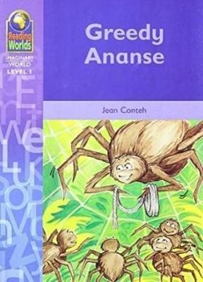 Book cover for Reading Worlds 1I Greedy Ananse Reader