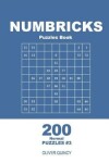 Book cover for Numbricks Puzzles Book - 200 Normal Puzzles 9x9 (Volume 3)