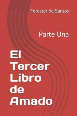 Cover of El Tercer Libro de Amado