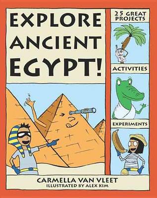 Cover of Explore Ancient Egypt!