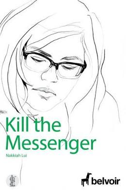 Book cover for Kill the Messenger