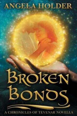 Cover of Broken Bonds