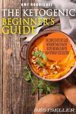 Book cover for The Ketogenic Beginner's Guide