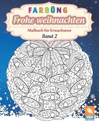 Book cover for Farbung - Frohe weihnachten - Band 2