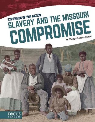 Book cover for Expansion of Our Nation: Slavery and the Missouri Compromise
