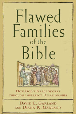 Cover of Flawed Families of the Bible