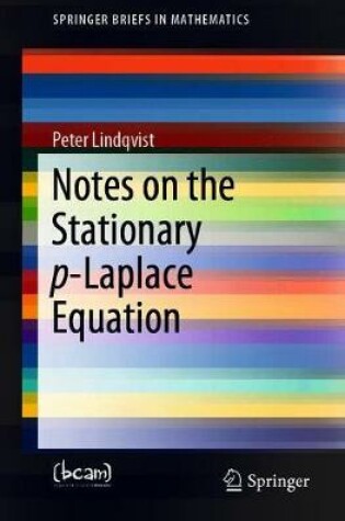 Cover of Notes on the Stationary p-Laplace Equation