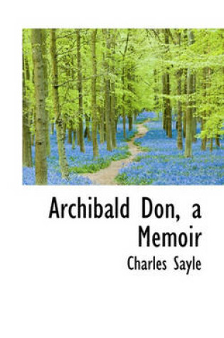 Cover of Archibald Don, a Memoir