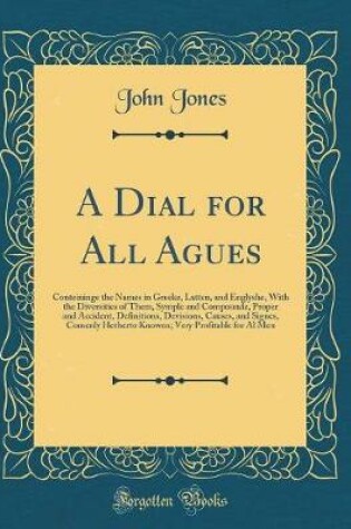 Cover of A Dial for All Agues