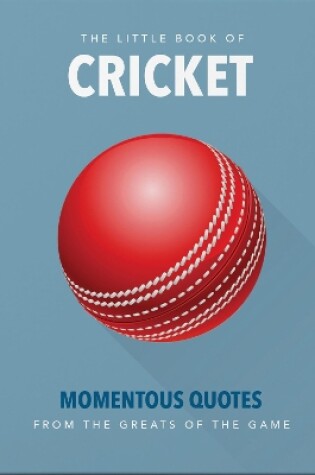 Cover of The Little Book of Cricket