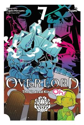 Book cover for Overlord: The Undead King Oh!, Vol. 7