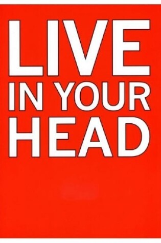 Cover of Live in Your Head